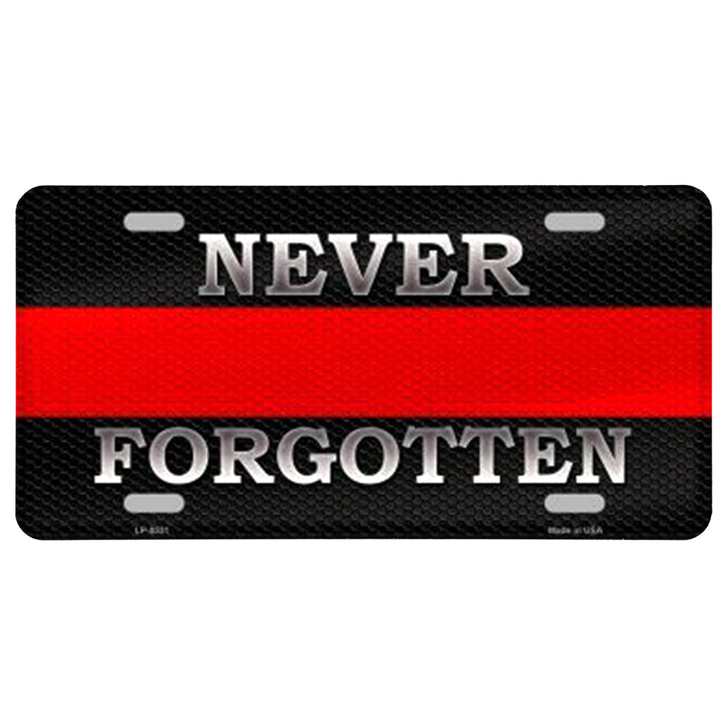 Never Forgotten Firefighter Vanity Plate